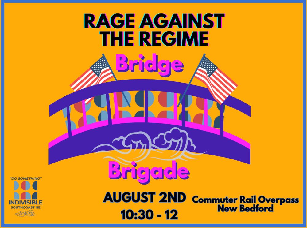 rage against the regime bridge brigade post.  