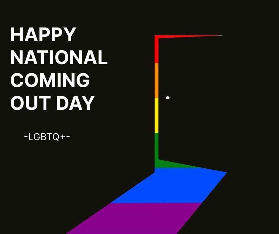 Happy "National Coming Out" Day!

