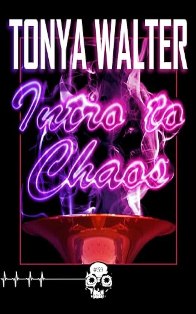 Amazon.com: Intro to Chaos eBook : Walter, Tonya: Books