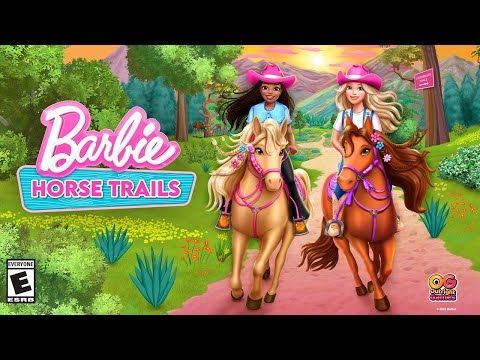 Barbie Horse Trails | Announcement Trailer | US | ESRB