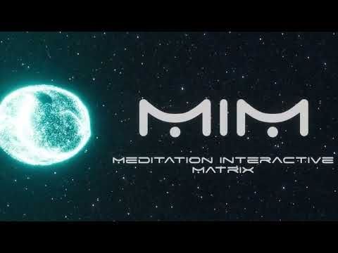 MiM | Meditation Interactive Matrix – Next-Gen Mindfulness App Built for Steam Deck