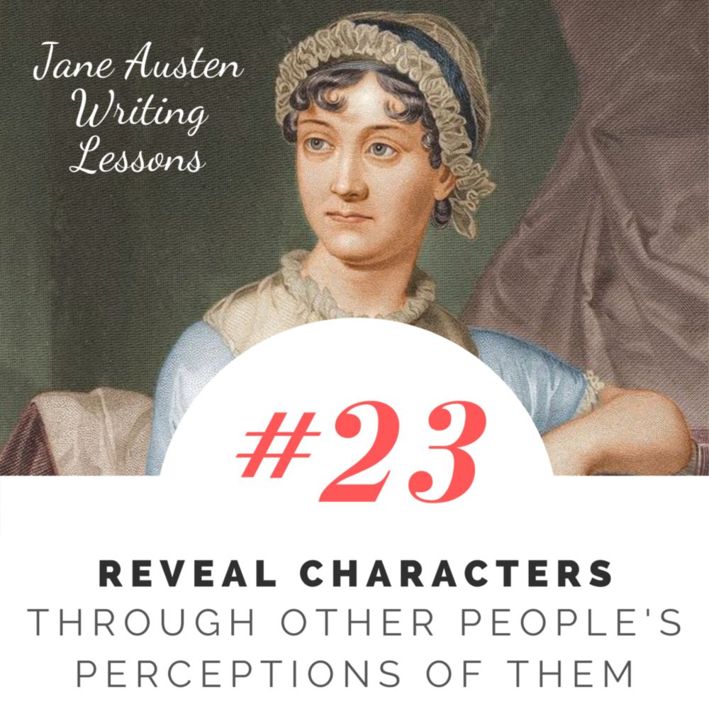 #23: Reveal Characters Through Other People’s Perceptions of Them - Katherine Cowley