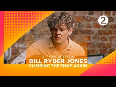 Bill Ryder-Jones - Climbing The Shap Again (Radio 2’s 21st Century Folk)