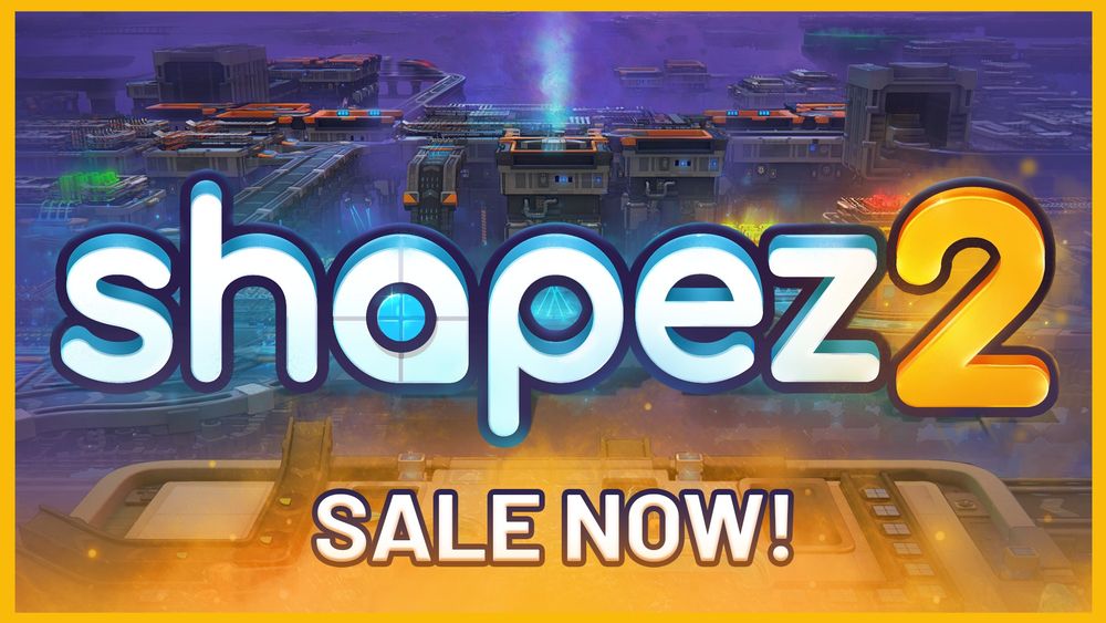 the shapez 2 logo in front of a vast space factory with a 'Sale Now!' tagline