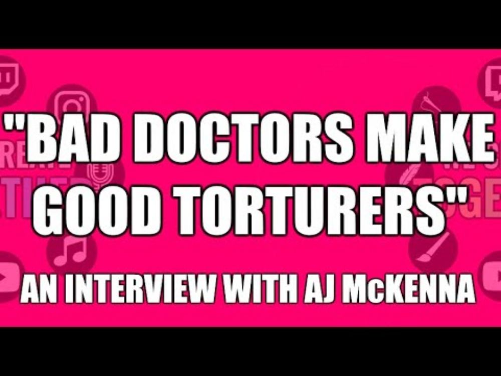 "Bad Doctors Make Good Torturers" An Interview With Poet, Artist & Activist AJ McKenna #lgbtqia