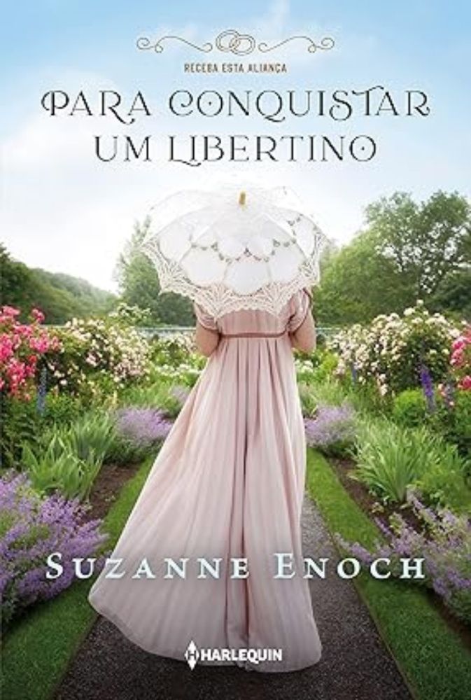 Para conquistar um libertino: (Receba esta aliança Livro 1) | Amazon.com.br