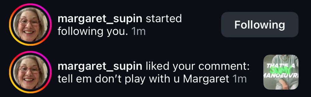 margaret_supin started following you. 1m
margaret_supin liked your comment: tell em don't play with u Margaret 1m