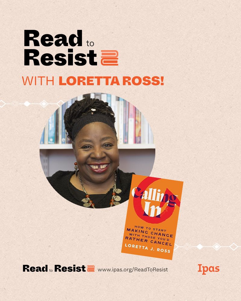 Text reads: Read to resist with Loretta Ross. Photo of Loretta Ross.