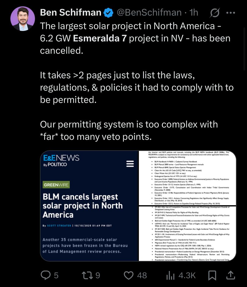 Ben Schifman of IFP: The largest solar project in North America -  6.2 GW Esmeralda 7 project in NV - has been cancelled. 

It takes >2 pages just to list the laws, regulations, & policies it had to comply with to be permitted.

Our permitting system is too complex with *far* too many veto points.