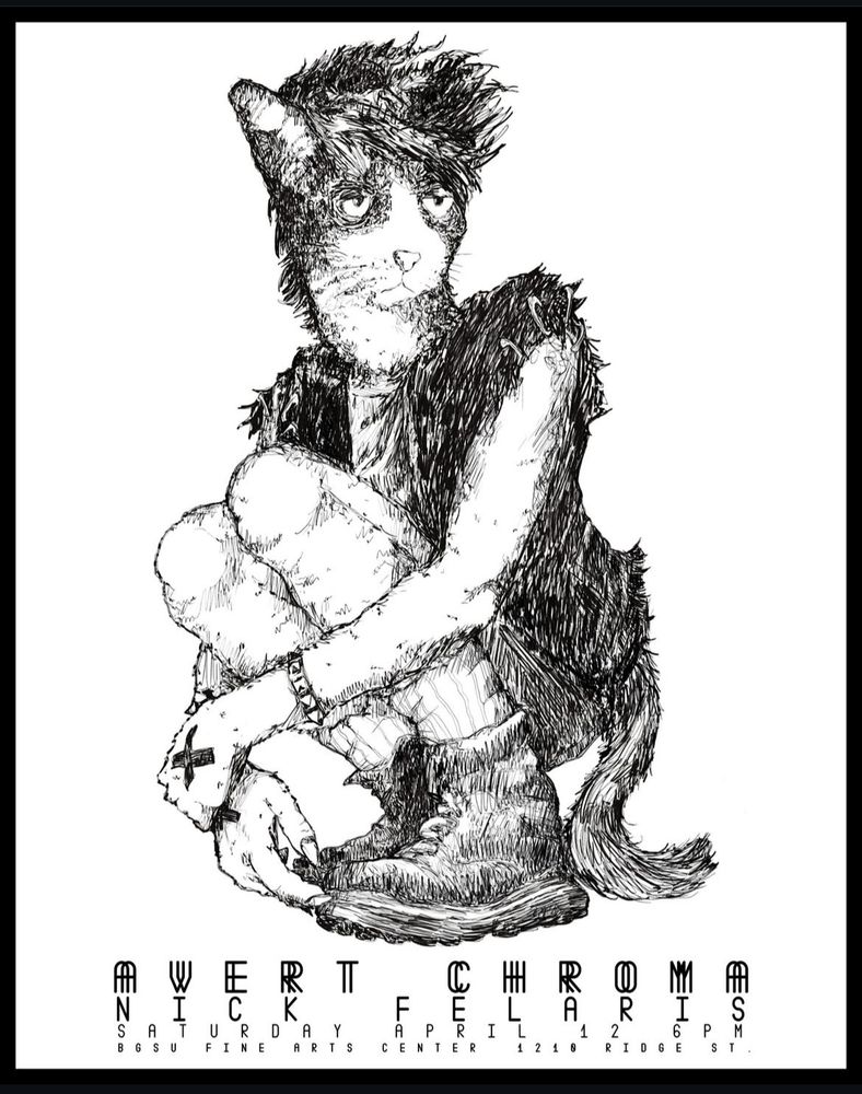 Flyer for Nick Felaris: Avert Chroma - a punk humanoid tuxedo cat with a ripped vest, boots, straight edge Xes and spikey arm bands