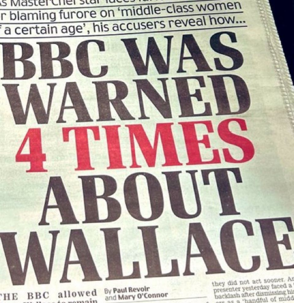 Newspaper headline: the BBC was warned four times about Wallace.