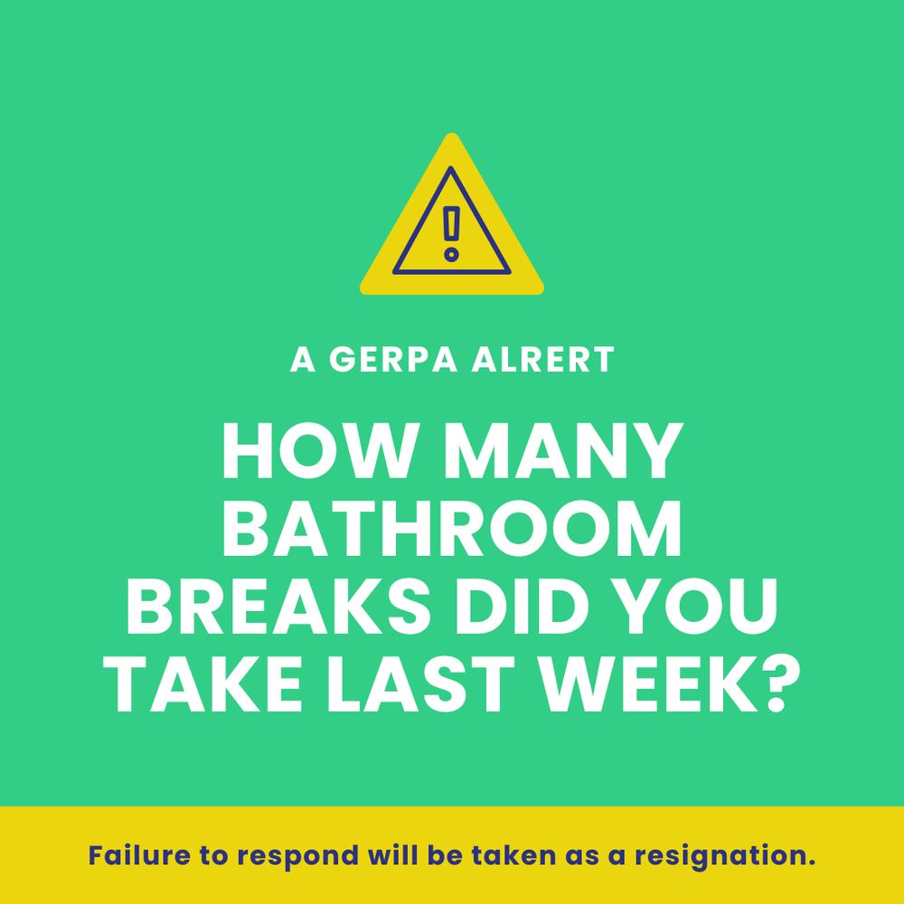 Parody of Elon Musk's email about federal employees needing to justify their work. This one says "How many bathroom breaks did you take last week?"