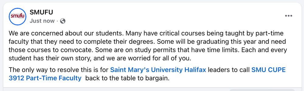 We are concerned about our students...given the ongoing CUPE 3912 labour action and call on SMU to get back to the table to bargain.