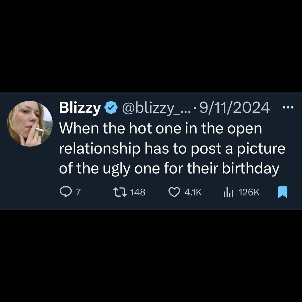 A tweet that reads: ‘When the hot one in the open relationship has to post a picture of the ugly one for their birthday’