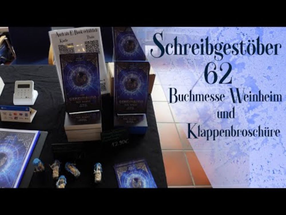 Schreibgestöber [62] – Buchmesse Weinheim und Klappenbroschüre