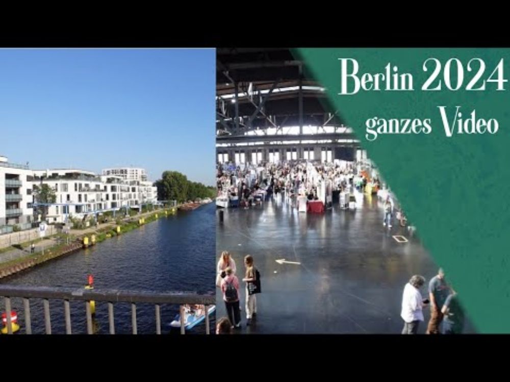 Berlin 2024 - ganzes Video