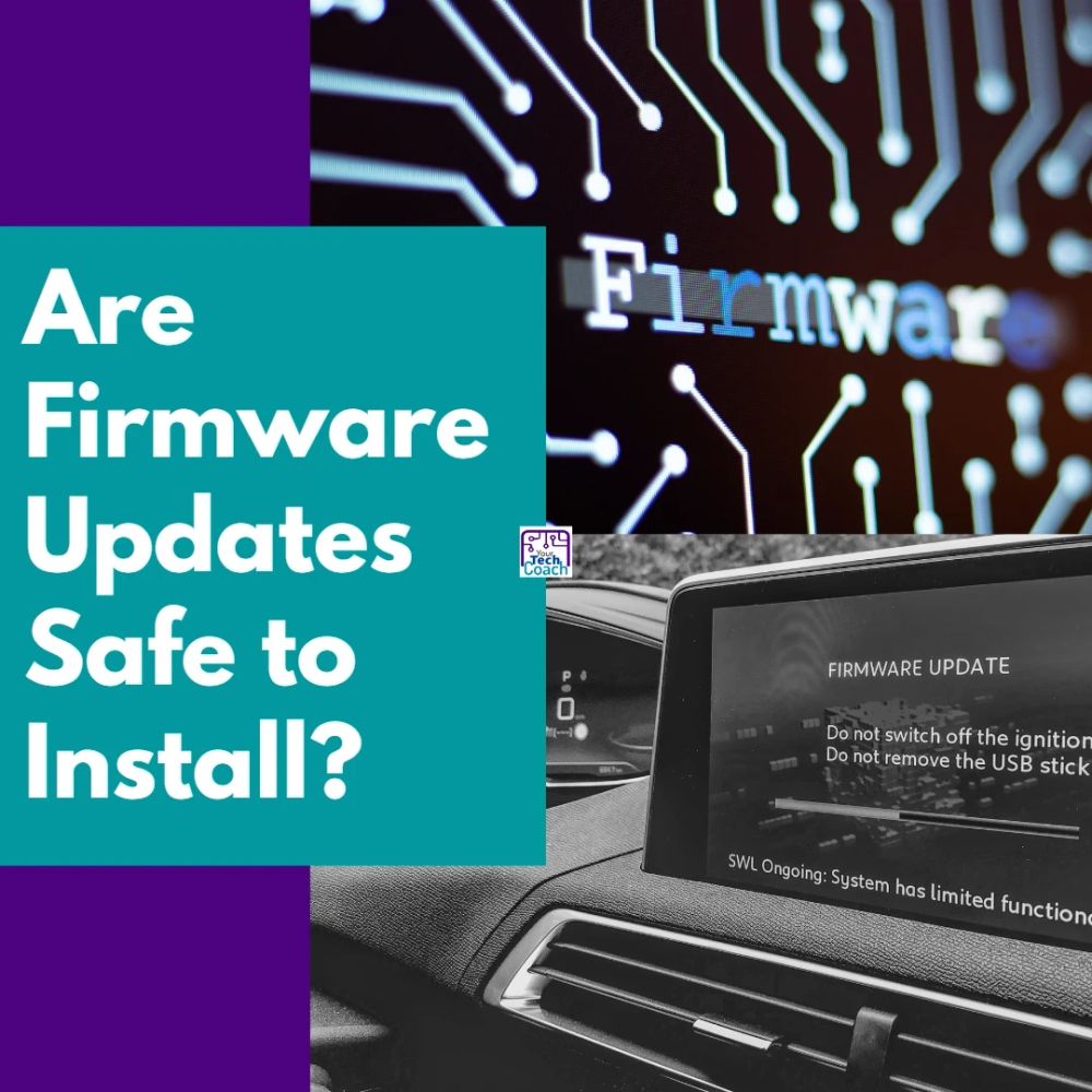 Are Firmware Updates Safe to Install?