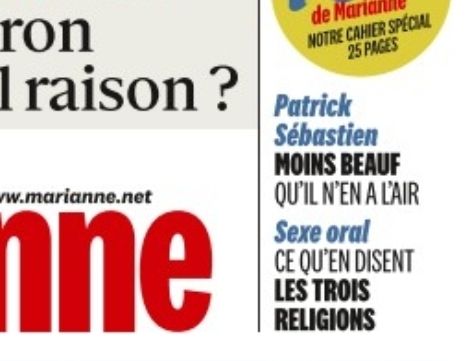 Une de Marianne évoquant un article sur Patrick Sébastien "moins beauf qu'il n'en a l'air" et un autre sur le sexe oral
