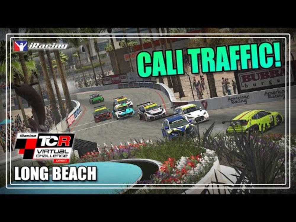 Careless Walltaps & California Traffic! Top Split Touring Cars! | iRacing TCR at Long Beach