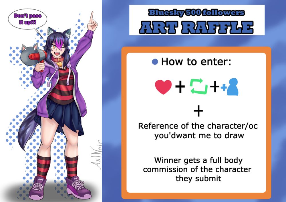 I'm doing an art raffle. To enter you have to like, repost, follow me and reply a reference of the character you'd want me to draw. You'll get a full body commission of the character you posted 