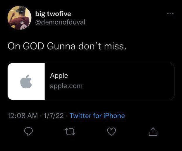 tweet by 
@demonofduvial

On GOD Gunna don't miss.

[embedded link to apple.com]