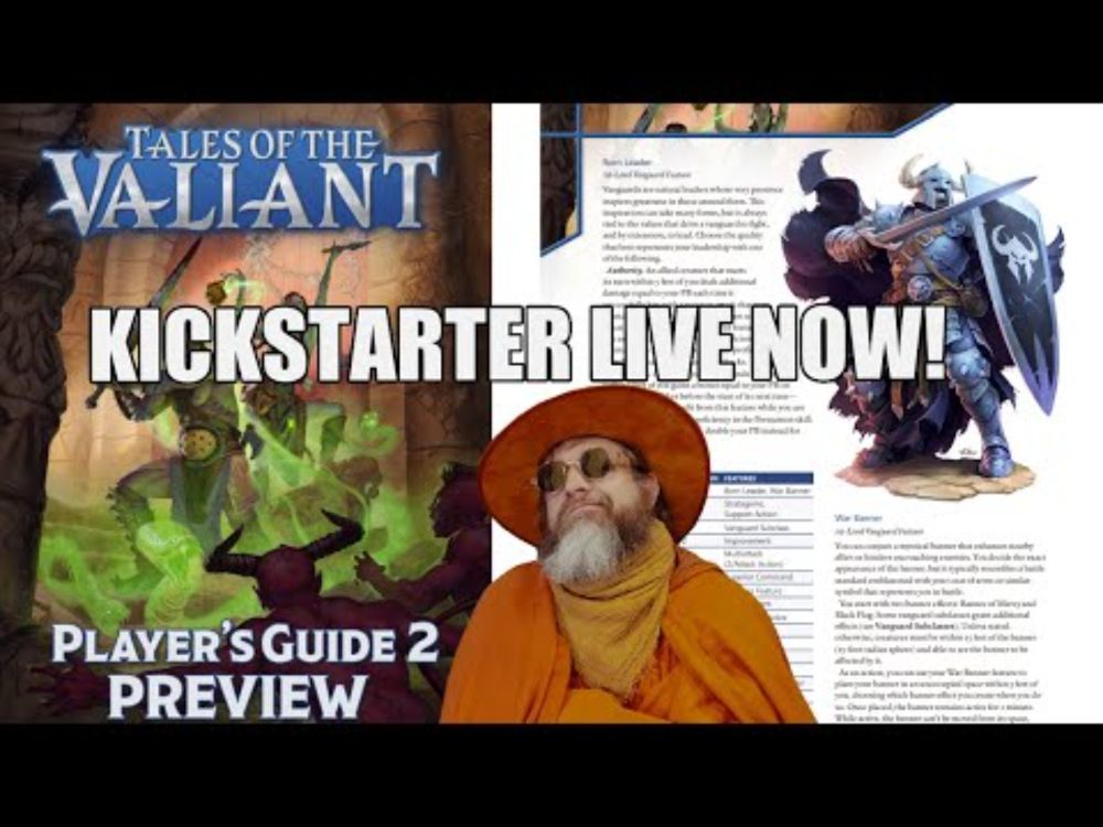 Tales of the Valiant Player's Guide 2 on Kickstarter and Preview! (Kobold Press) | Nerd Immersion