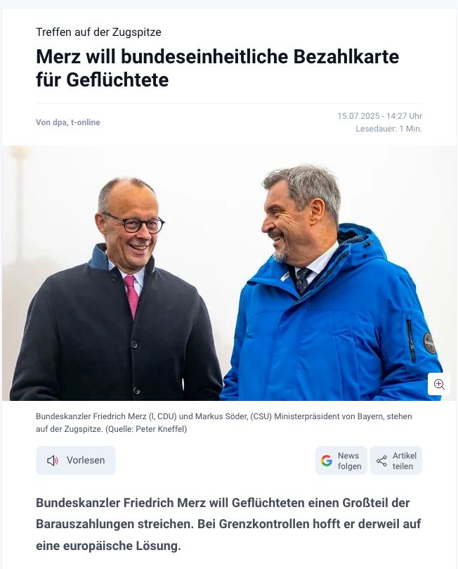Screenshot von T-Online: Artikelüberschrift "Merz will bundeseinheitliche Bezahlkarte für Geflüchtete", darunter ein Bild von Friedrich Merz und Markus Söder.
