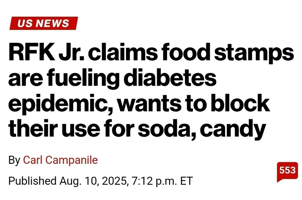 Screenshot of a New York Post headline that reads, "RFK Jr claims food stamps are fueling diabetes epidemic, wants to block their use for soda, candy".