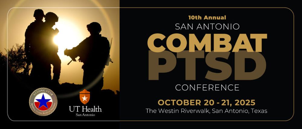 Promotional banner for the 10th Annual San Antonio Combat PTSD Conference, dated October 20-21, 2025, at The Westin Riverwalk, San Antonio, Texas. Features silhouette of two people in discussion against a sunset background, with STRONG STAR logo and UT Health San Antonio logo.
