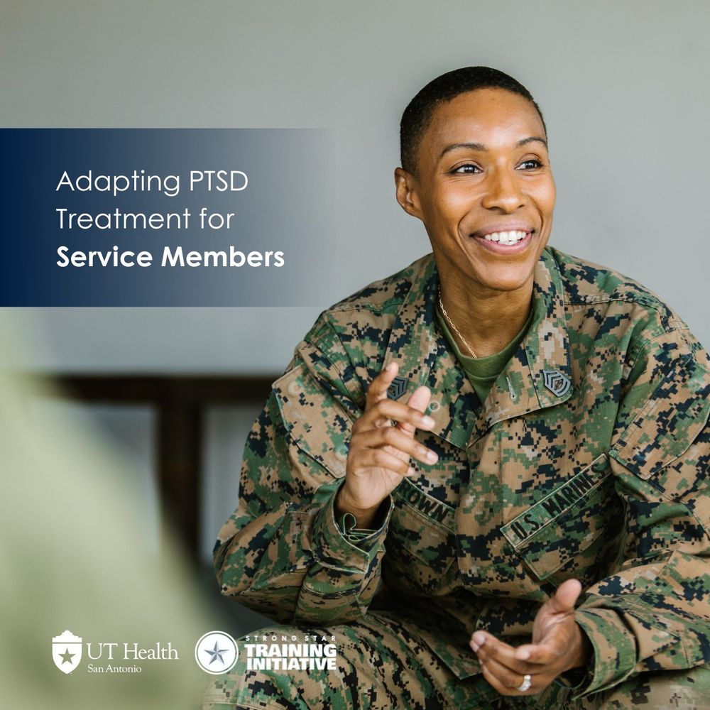 Text that reads "Adapting PTSD Treatment for Service Members" overlayed on image of solider with optimistic expression conversing with someone off camera. Logos displayed for STRONG STAR Training Initiative and UT Health San Antonio.