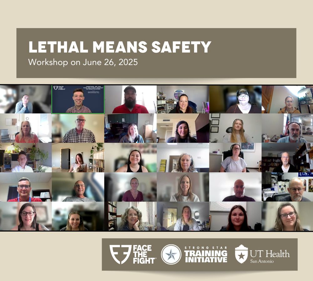 Grid of participants in virtual Lethal Means Safety workshop, hosted by Face The Fight, UT Health San Antonio, and STRONG STAR Training Initiative, dated June 26, 2025.