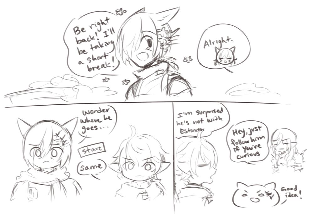 Ark: Be right back! I'll be taking a short break! 
Y'shtola: Alright.
G'raha: Wonder where he goes...
-stare-
Alisaie: Same
Alisaie: I'm surprised he's not with Estinien
Estinien: Hey, just follow him if you're curious 
G'raha: Good idea!