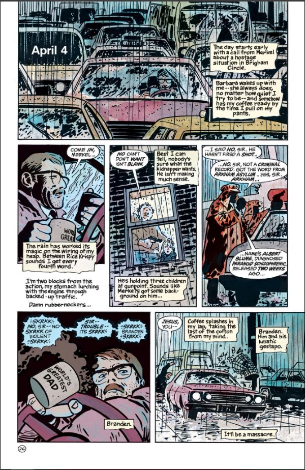 A page from Batman Year One showing Jim Gordon stuck in traffic and then rushing to head off a hostage situation. The way the rain is draw if stunning, as is a moment where coffee is flying out of Gordon's mug as his speeds onto a sidewalk