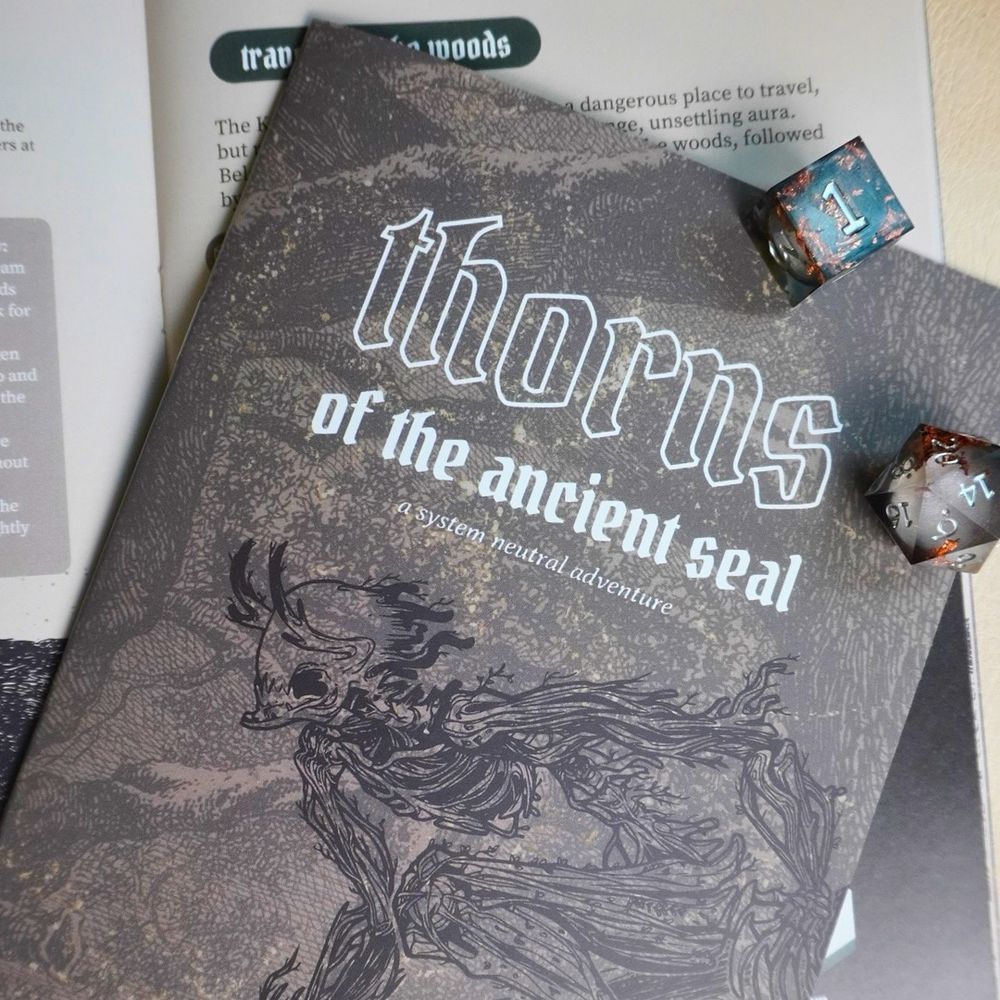 We wrote our first system agnostic TTRPG adventure called Thorns of an Ancient Seal. All designed...
