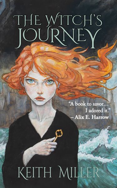 Cover image of The Witch’s Journey by Keith Miller. Artwork by Simon Koontz. A girl with wild read hair blowing sideways in the wind is standing in front of a river which is also being whipped up by the wind. behind, the other side of the river is a silhouette of a city. the girl has pale skin, green-blue eyes and is holding a golden key to her breast in her right hand. The key has a quatrefoil design cut out of the bow. the title is above the girl in cursive capitals in a light grey-green colour. The author’s name is at the bottom of the cover below the girl’s hand in the same typeface and colour. A quote is included on the cover in white text: “A book to savor… I adored it.” attributed to Alix E. Harrow.