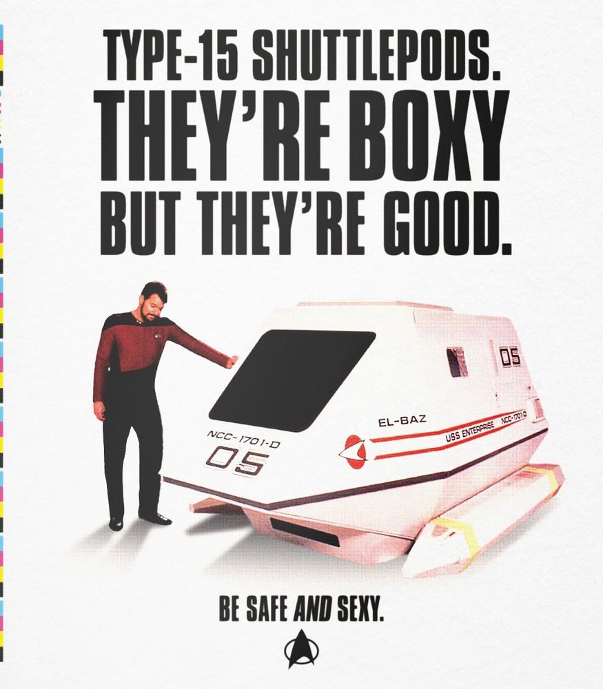 “They’re boxy but they’re good.” 
Ad for Type-15 Shuttlepods (Star Trek: TNG) 