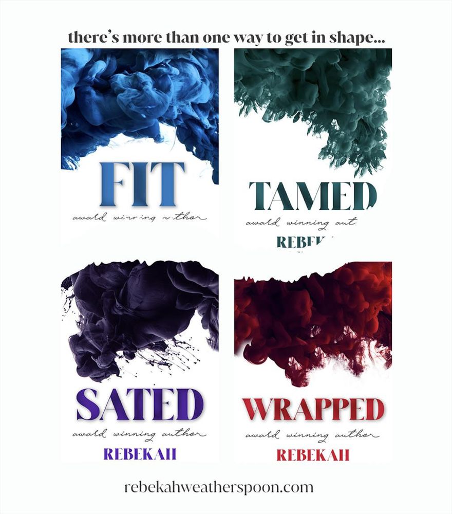 Fit, Tamed, Sated, Wrapped. 4 books covers with colored Text with matching ink smoke on white back grounds. all 4 are interracial romances. 