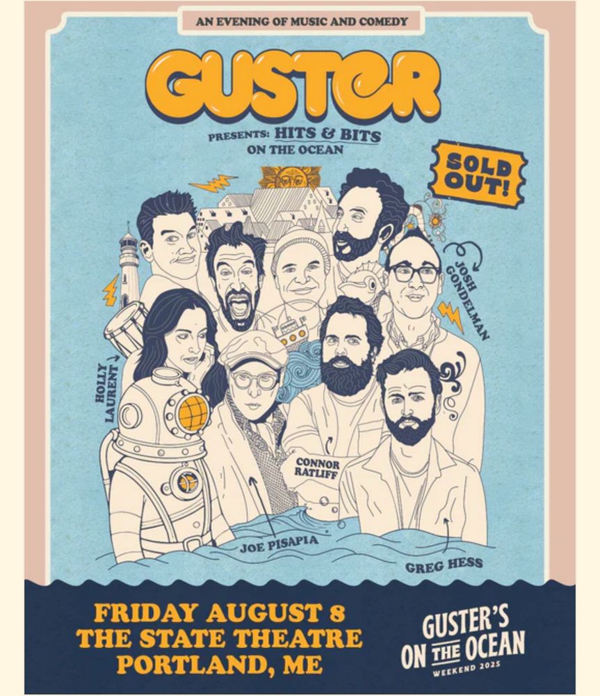 Poster for Guster with Josh Gondelman, Joe Pisapia, Connor Ratliff, Holly Laurent & Greg Hess