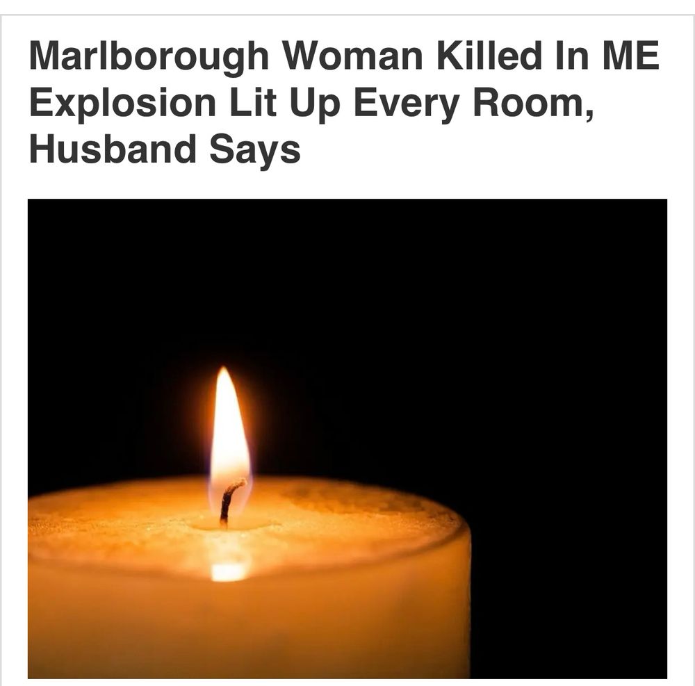 Headline says “Marlborough woman killed in ME explosion lit up every room, husband says” with a photo of a burning candle.