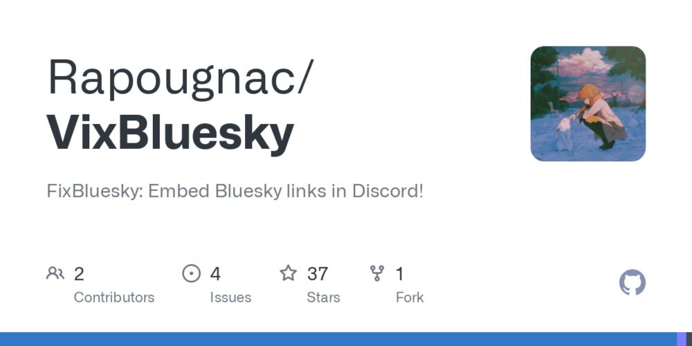 GitHub - Rapougnac/VixBluesky: FixBluesky: Embed Bluesky links in Discord!