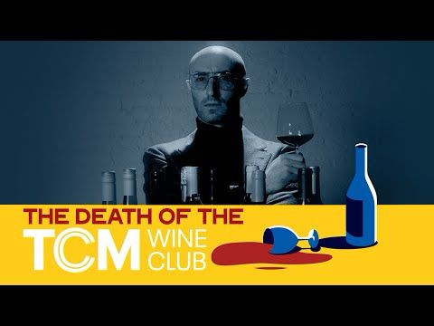 The Death Of The TCM Wine Club