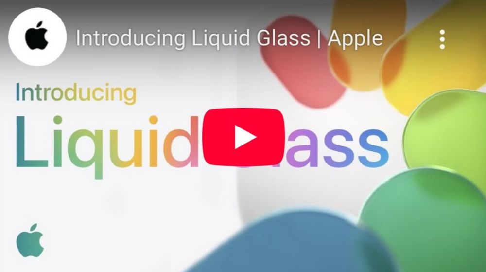 A screenshot of the official Apple YouTube video for “Liquid Glass”. The YouTube play button covers the “Gl”.