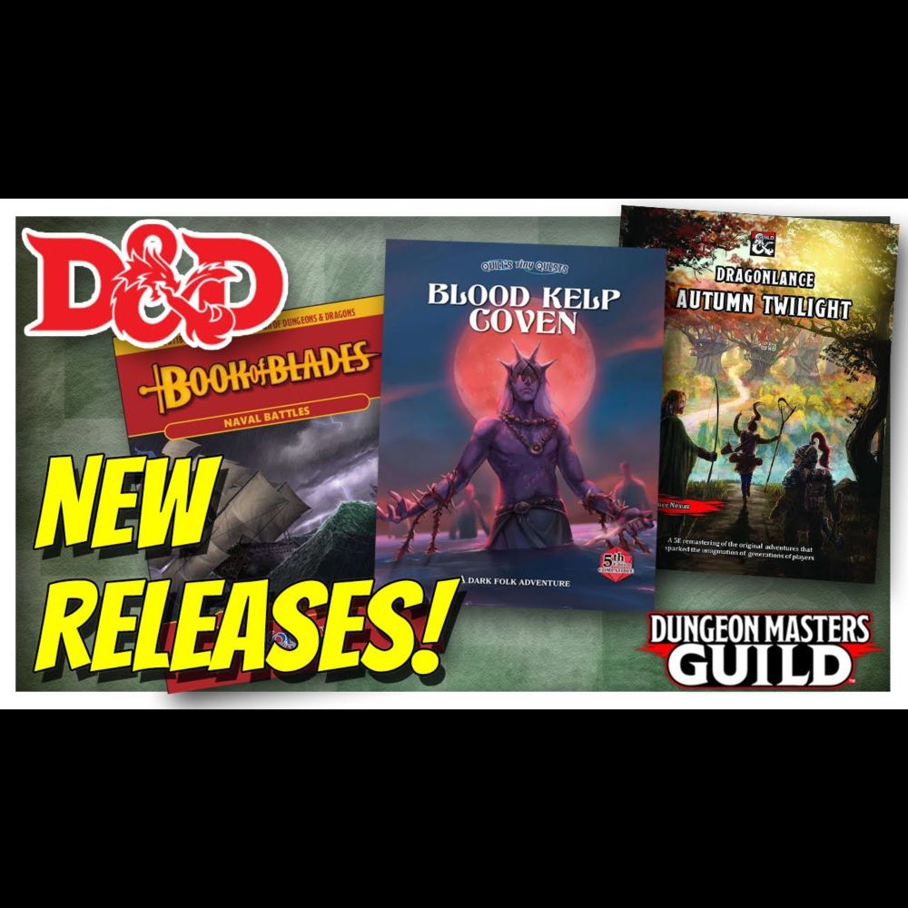 Dragonlance Autumn Twilight! Book of Blades! Blood Kelp Coven! D&D New Releases 122 Nov 16-30, 2023