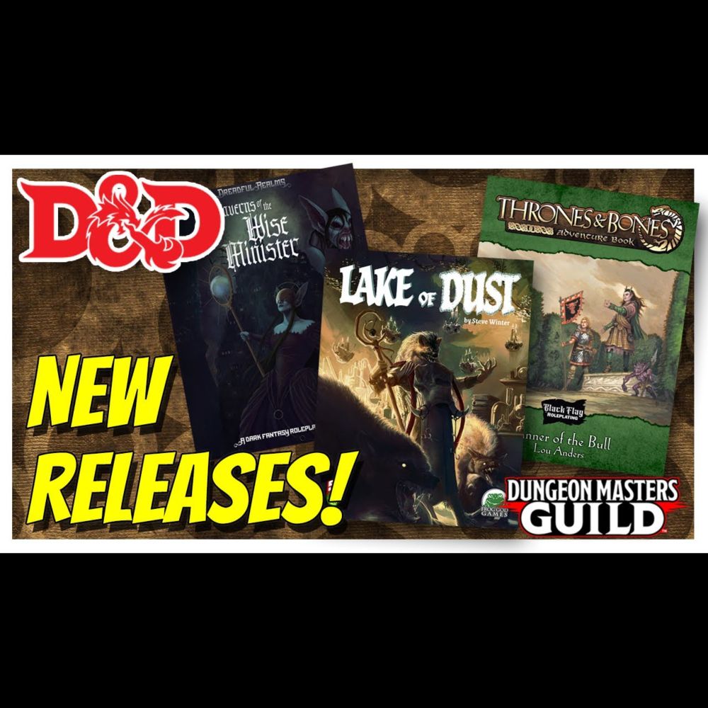 Lake of Dust! Thrones & Bones! Dreadful Realms! D&D New Releases 121 Nov 1-15, 2023