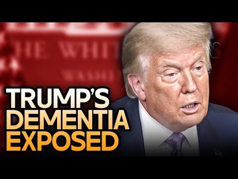 Top Psychologist Says Signs Of Trump's Dementia Have Become Crystal Clear