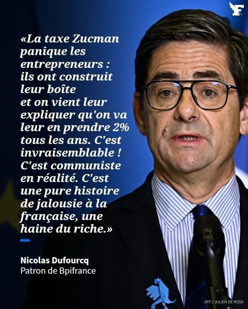 Nicolas Dufourcq (Patron de BpiFrance)qui se plaint de la taxe Zucman