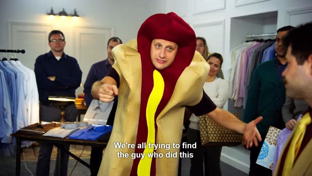 Meme of the guy in the hot dog suit saying "We're all trying to find the guy who did this" (it's him. He did it.)