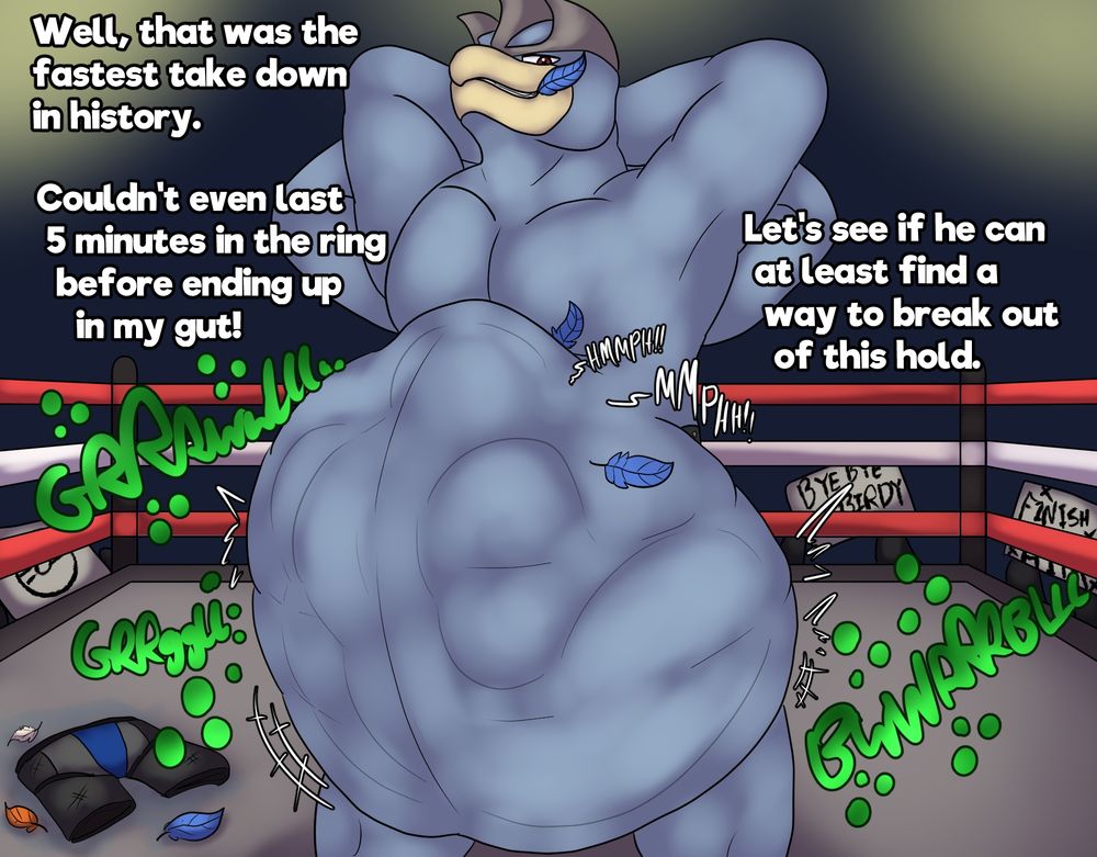 Vore panel showing the bird immediately losing to the Machamp, who now has a large detailed belly with blue feathers everywhere, as well as digestion sounds.

Machamp: "Well, that was the fastest take down in history. Couldn't even last 5 minutes in the ring before ending up in my gut! Let's see if he can at least find a way to break out of this hold."