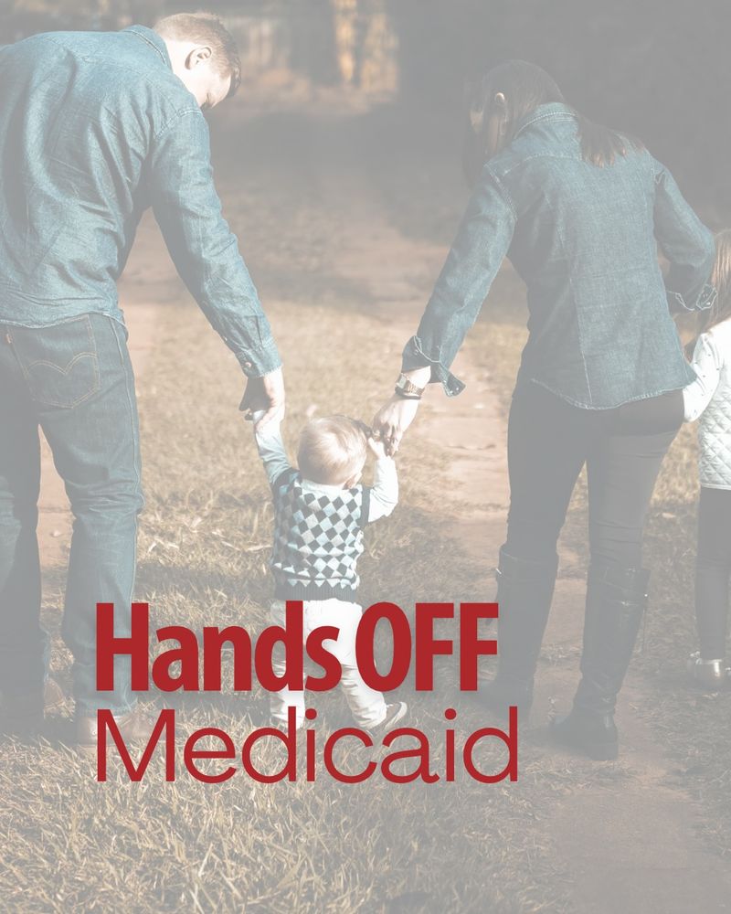 Photo of a family with the words “Hands off medicaid” over it. 