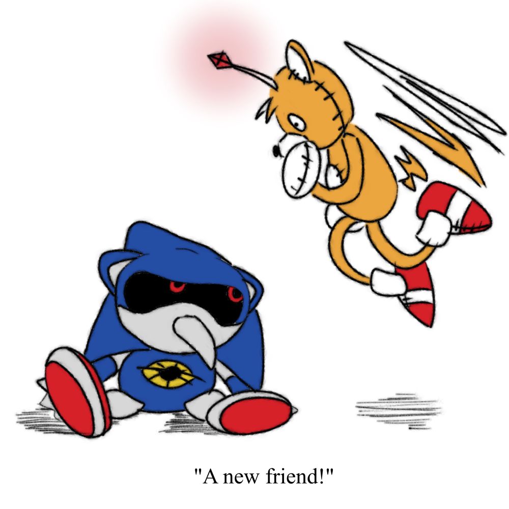 A cartoon illustration depicting two stuffed toys. A blue robotic hedgehog, metal sonic, and a flying fox, the tails doll. Text at the bottom says “A new friend!”